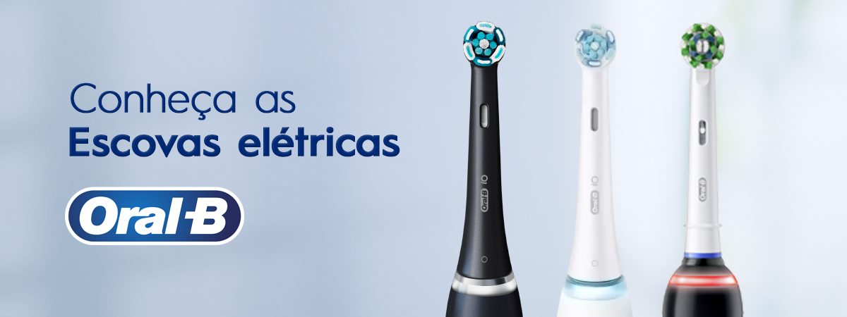 Conheça As Escovas De Dente Elétricas Oral-B